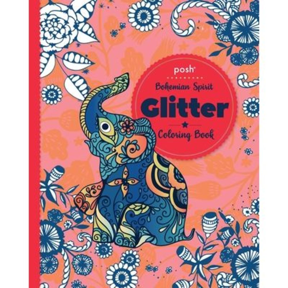 Posh Glitter Coloring Book Bohemian Spirit -- Andrews McMeel Publishing